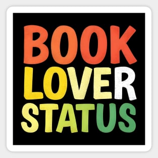 Book Lover Status Magnet